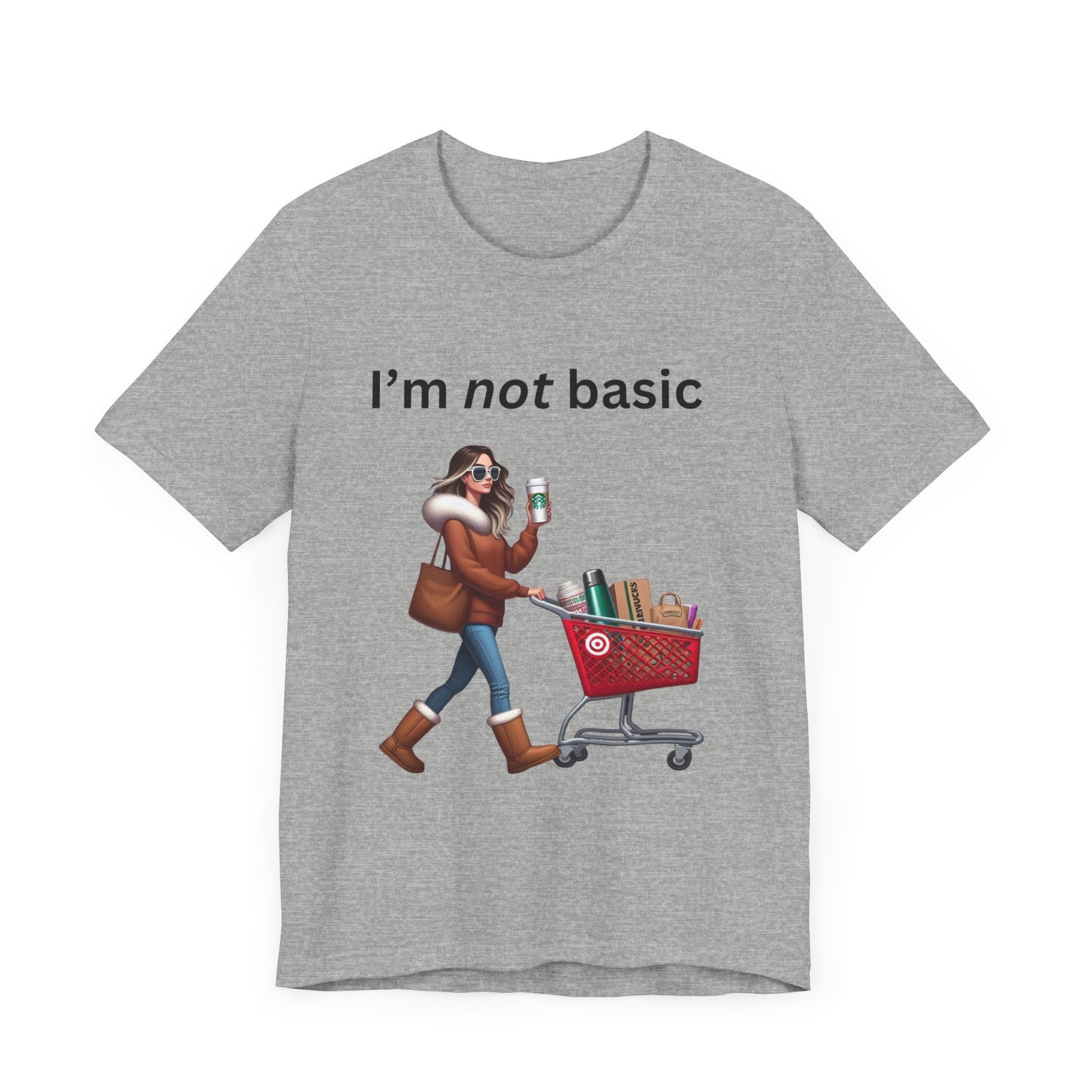 Not Basic - Unisex Jersey Short Sleeve Tee