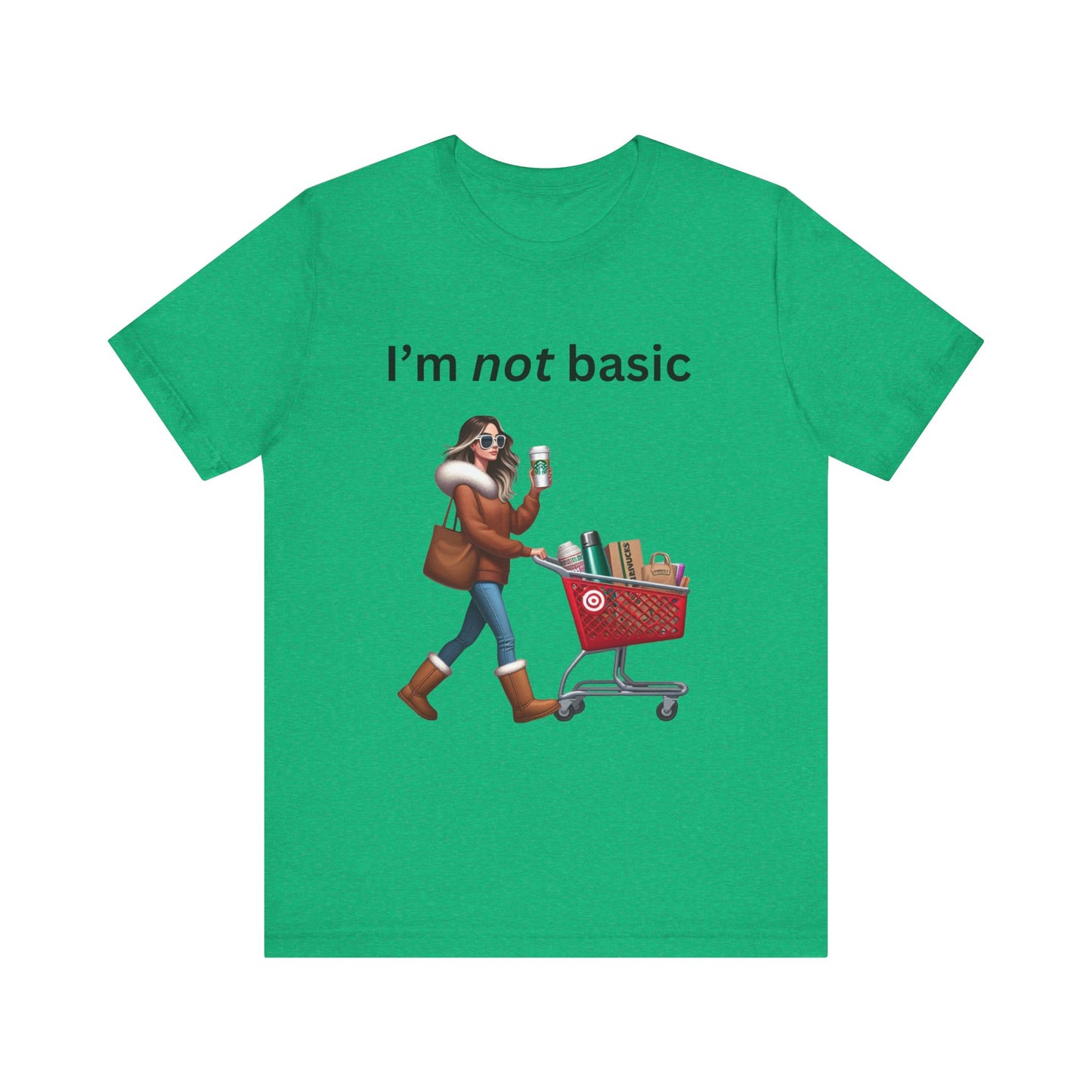 Not Basic - Unisex Jersey Short Sleeve Tee