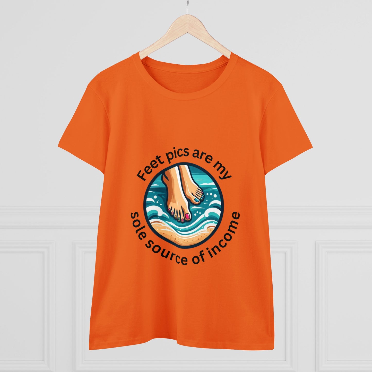 Feet pics are my sole source of income - Women's Midweight Cotton Tee