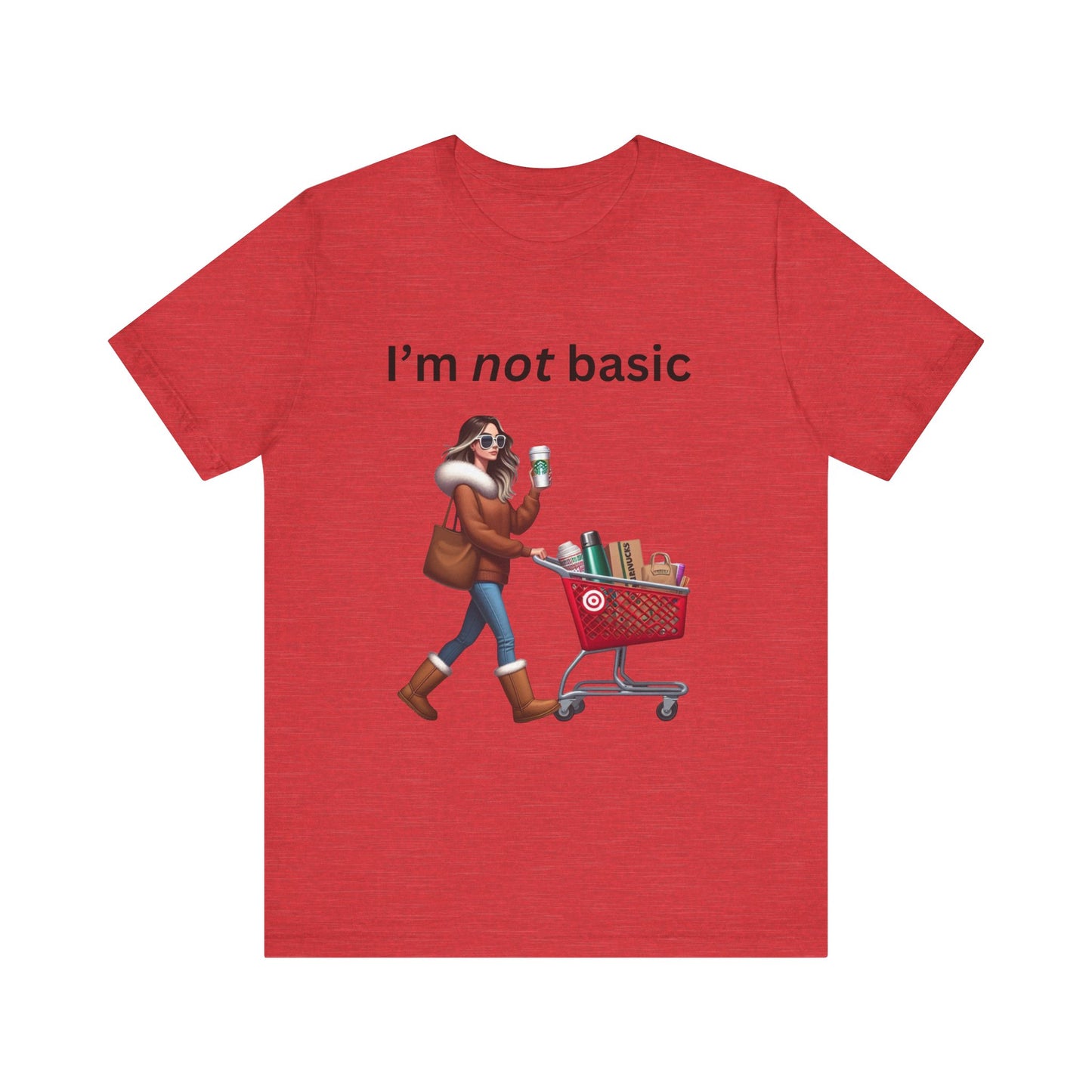 Not Basic - Unisex Jersey Short Sleeve Tee