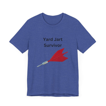 Yard Dart Survivor Unisex Jersey Tee