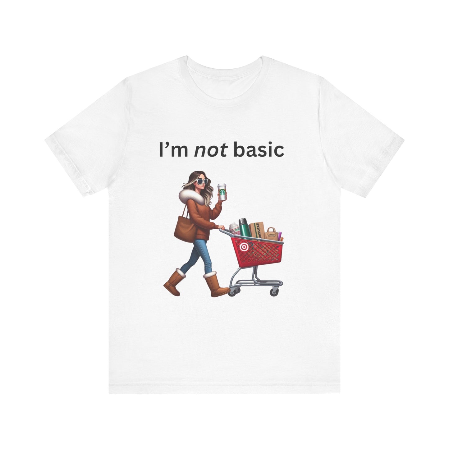 Not Basic - Unisex Jersey Short Sleeve Tee