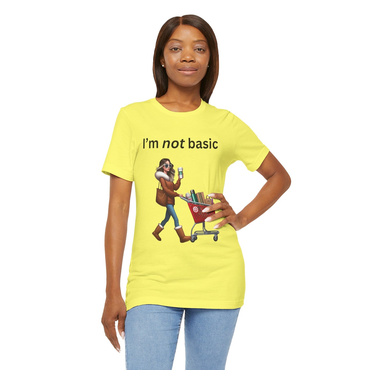 Not Basic - Unisex Jersey Short Sleeve Tee