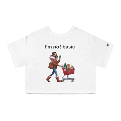 Not Basic - Champion Women's Heritage Cropped T-Shirt